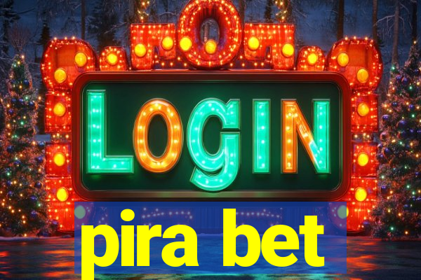 pira bet